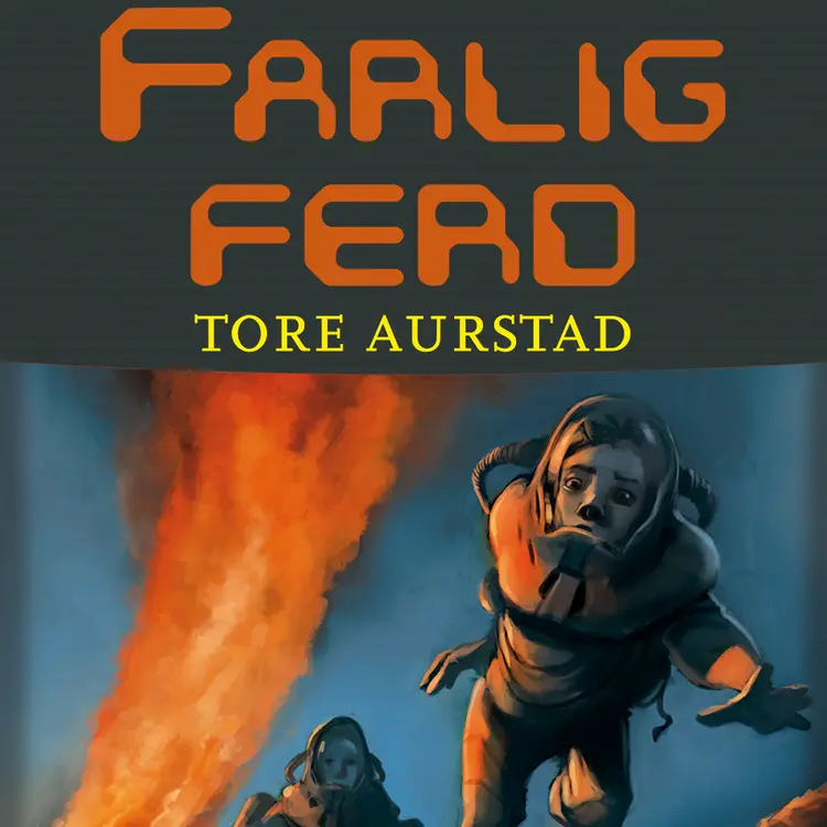 Omslag Farlig ferd av Tore Aurstad (Lydbok)