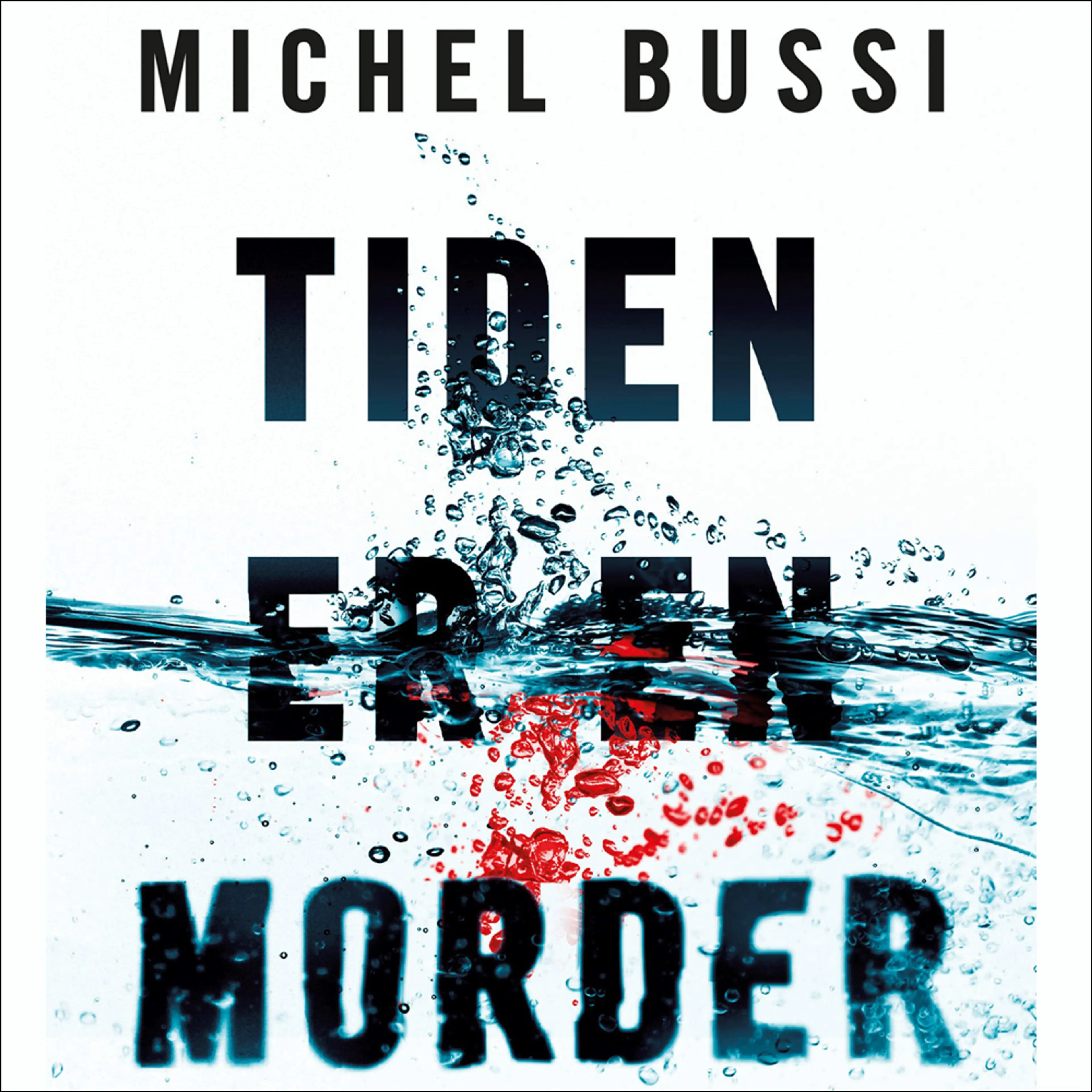 Omslag Tiden er en morder av Michel Bussi (Lydbok)