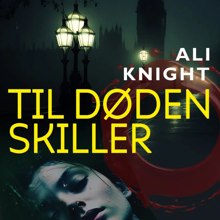 Omslag Til døden skiller av Ali Knight (Lydbok)