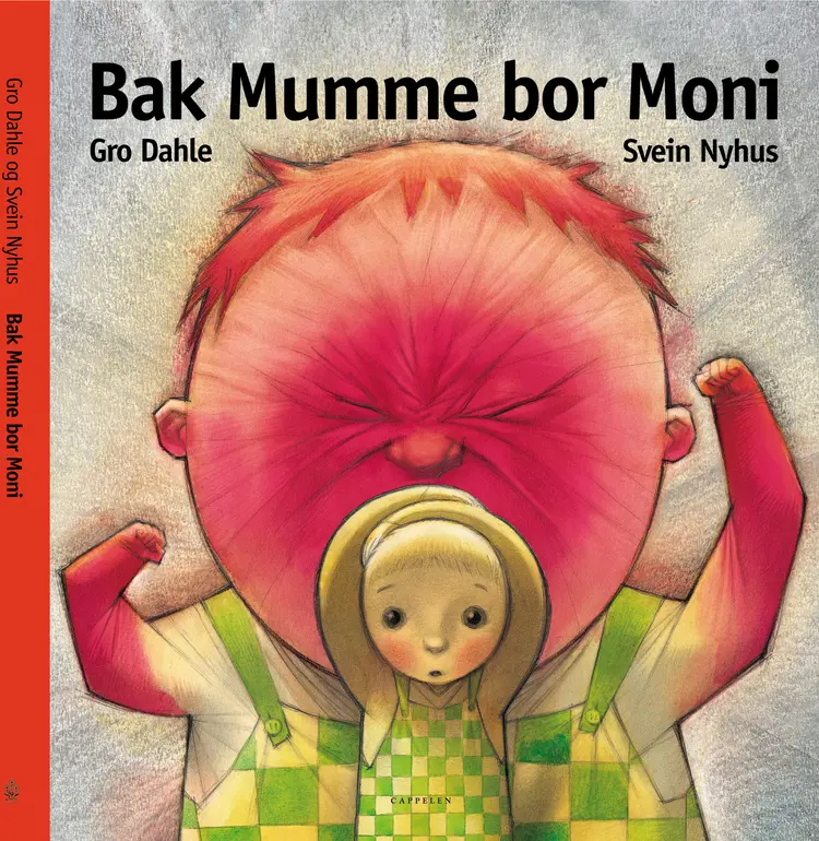 Omslag Bak Mumme bor Moni av Gro Dahle (Innbundet)