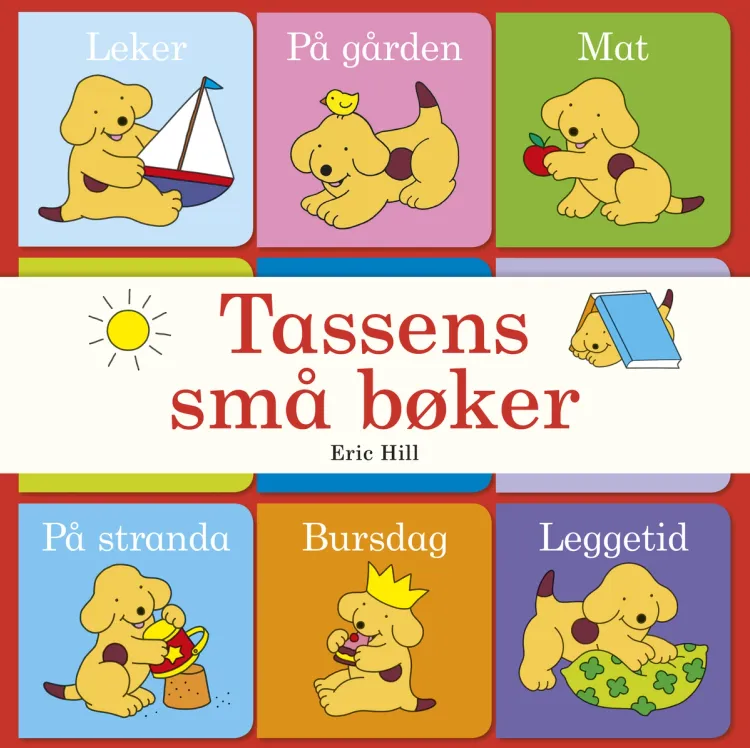Omslag Tassens små bøker av Eric Hill (Ukjent)