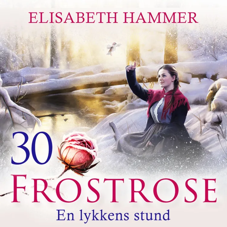 Omslag En lykkens stund av Elisabeth Hammer (Lydbok)