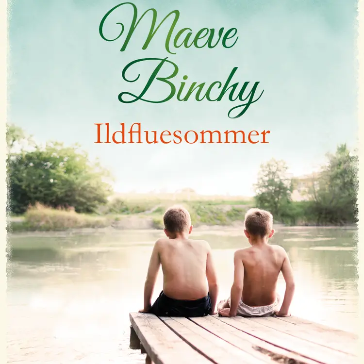 Omslag Ildfluesommer av Maeve Binchy (Lydbok)