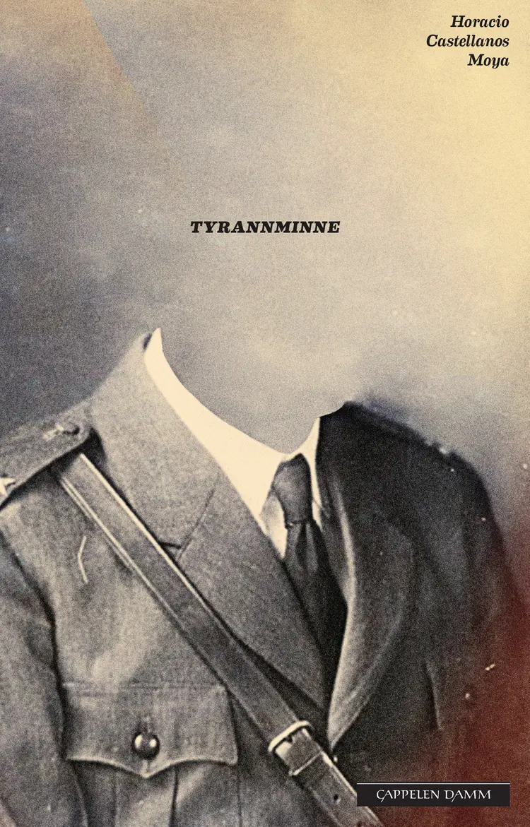 Omslag Tyrannminne av Horacio Castellanos Moya (Ebok)
