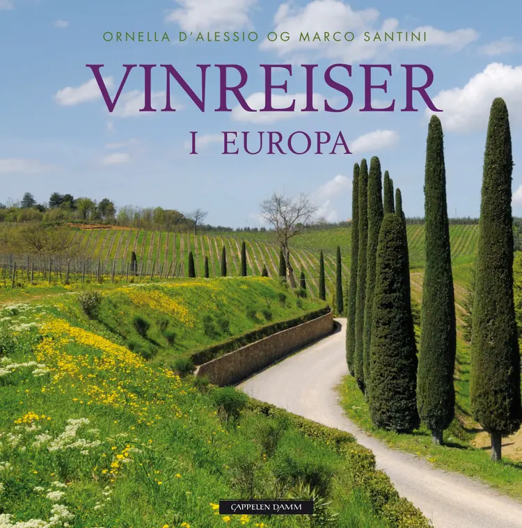 Omslag Vinreiser i Europa av Ornella D'alessio (Innbundet)