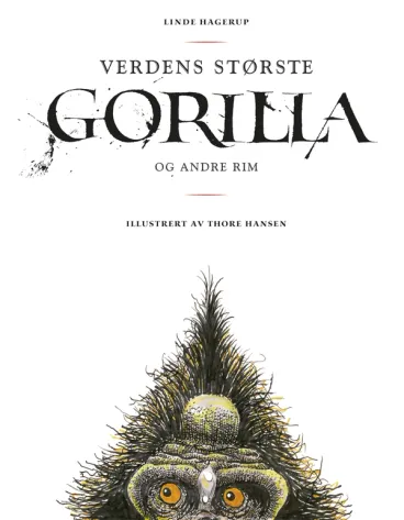 Omslag Verdens største gorilla av Linde Hagerup og Thore Hansen (Innbundet)