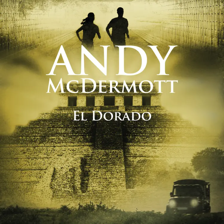 Omslag El Dorado av Andy McDermott (Lydbok)