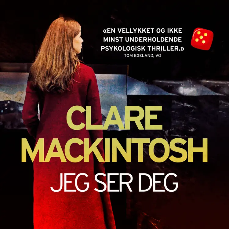 Omslag Jeg ser deg av Clare Mackintosh (Lydbok)