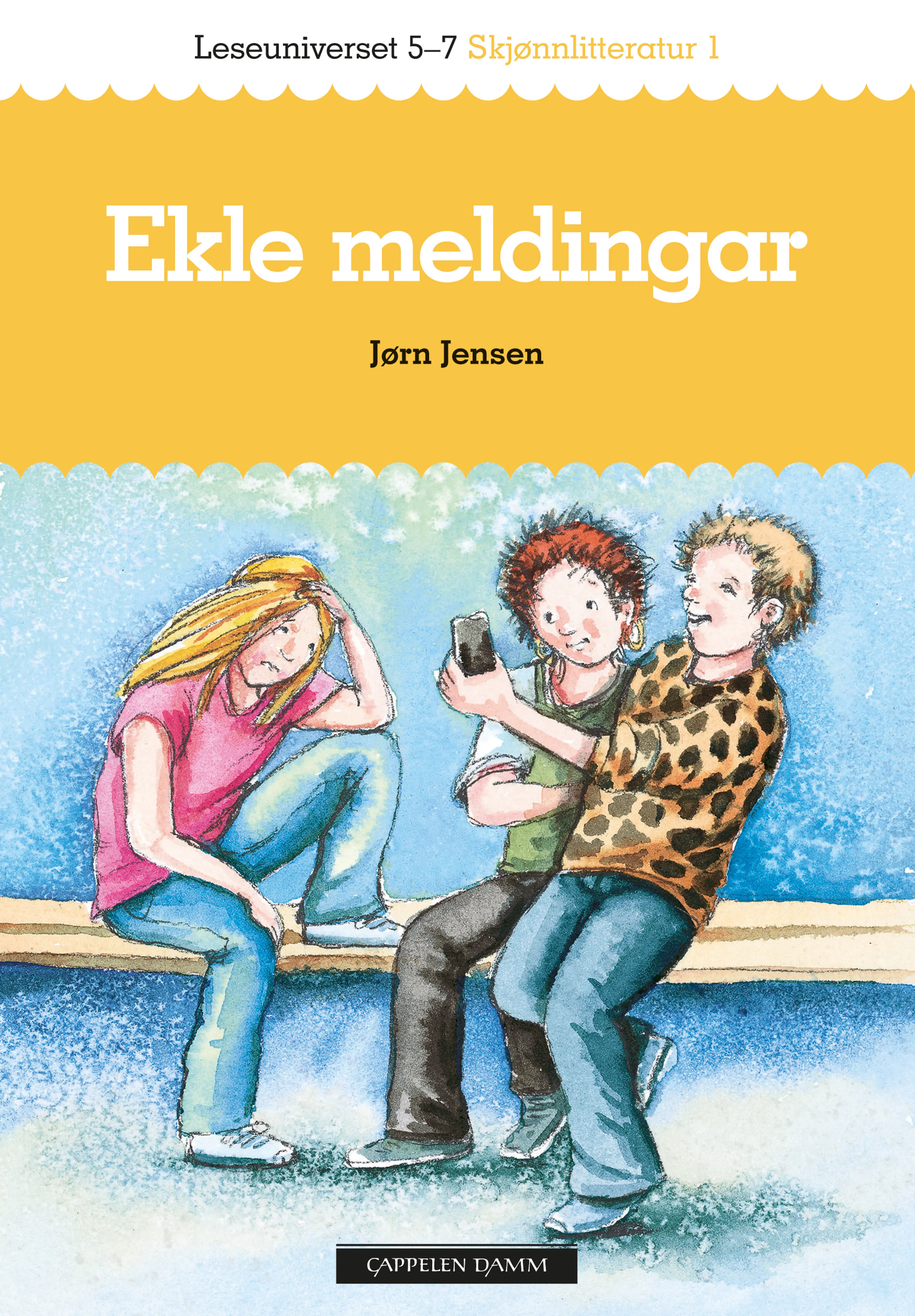 Omslag Leseuniverset 5-7 Skjønnlitteratur 1: Ekle meldingar av Jørn Jensen (Heftet)