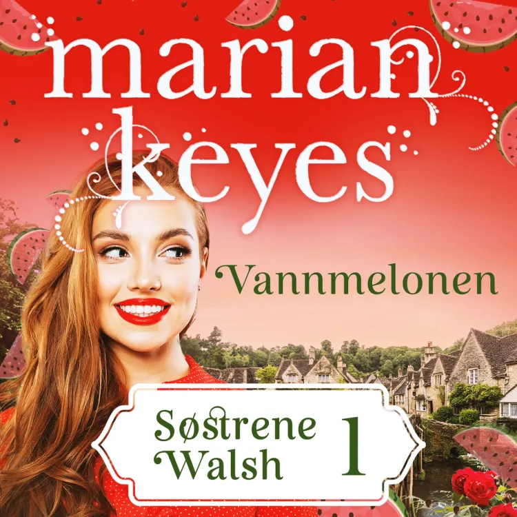 Omslag Vannmelonen av Marian Keyes (Lydbok)