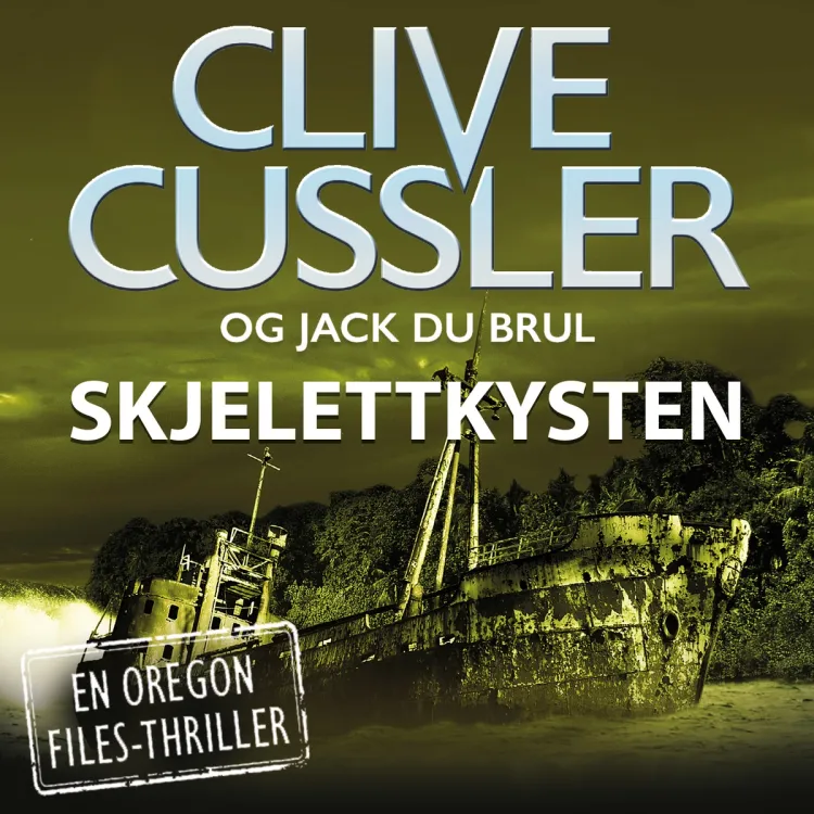 Omslag Skjelettkysten av Clive Cussler (Lydbok)