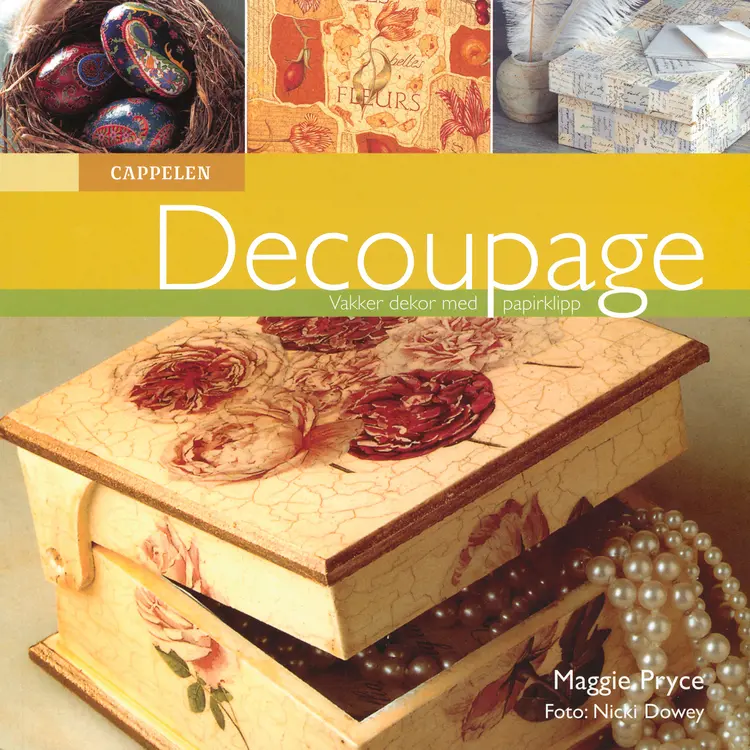 Omslag Decoupage, vakker dekor med papirklipp av Maggie Pryce (Heftet)
