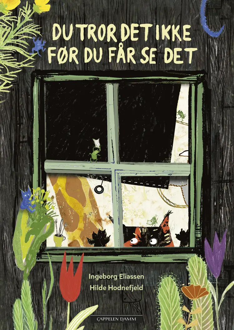 Omslag Du tror det ikke før du får se det av Ingeborg Eliassen og Hilde Hodnefjeld (Innbundet)