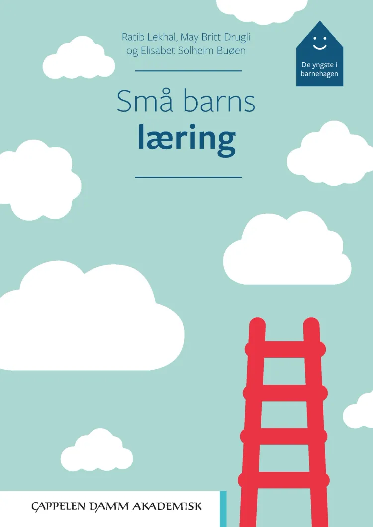 Omslag Små barns læring av Ratib Lekhal, May Britt Drugli og Elisabet Solheim Buøen (Heftet)