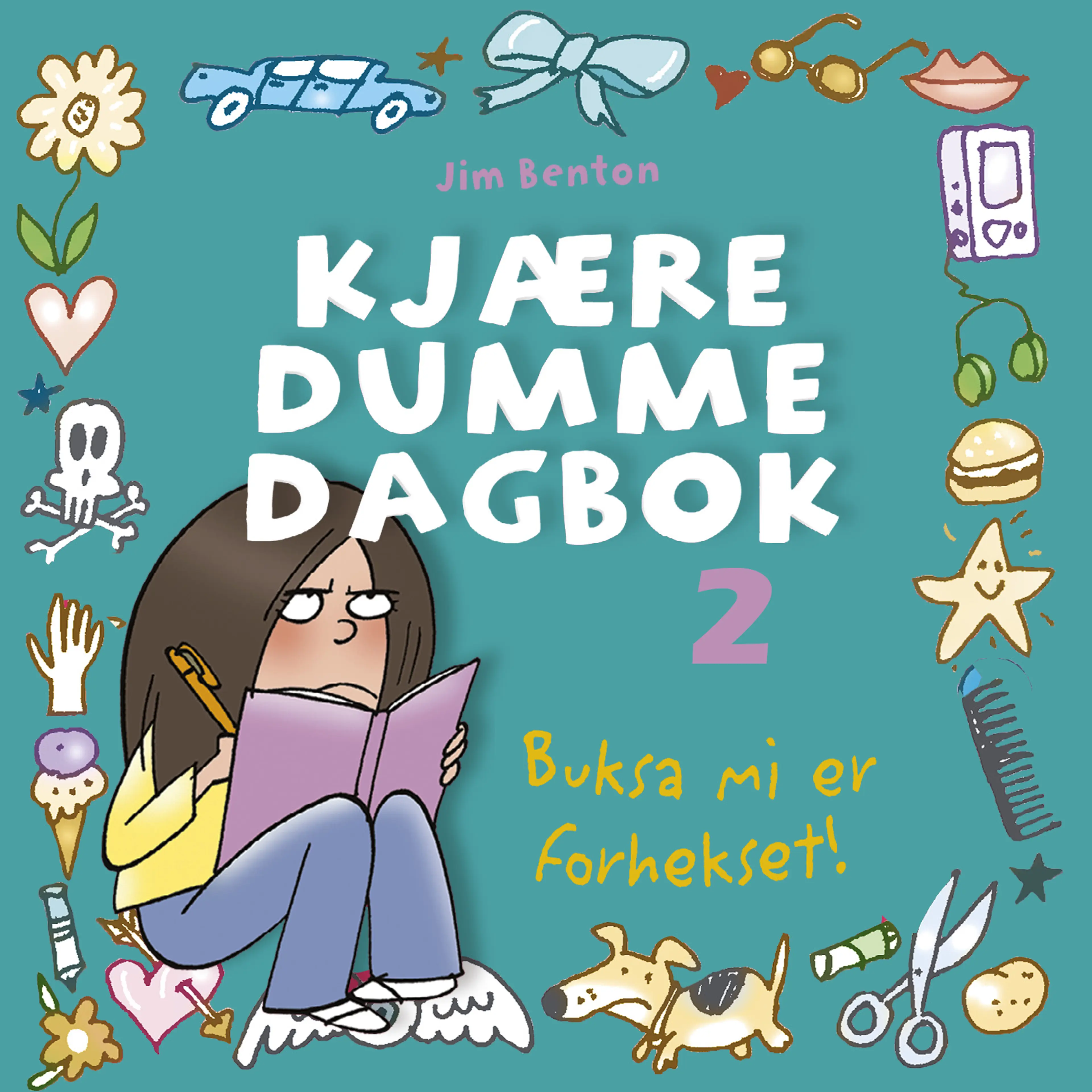 Omslag Buksa mi er forhekset av Jim Benton (Lydbok)