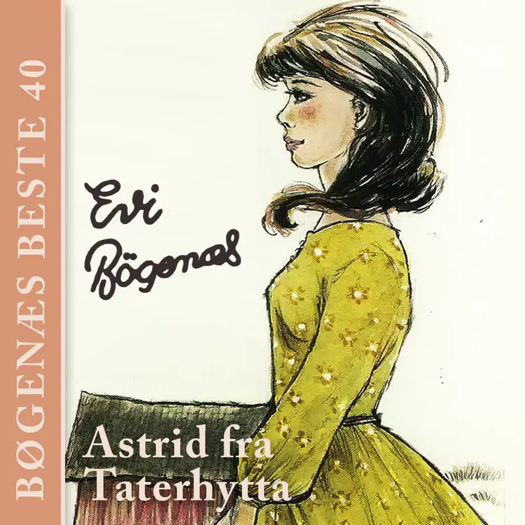 Omslag Astrid fra Taterhytta av Evi Bøgenæs (Nedlastbar lydbok)