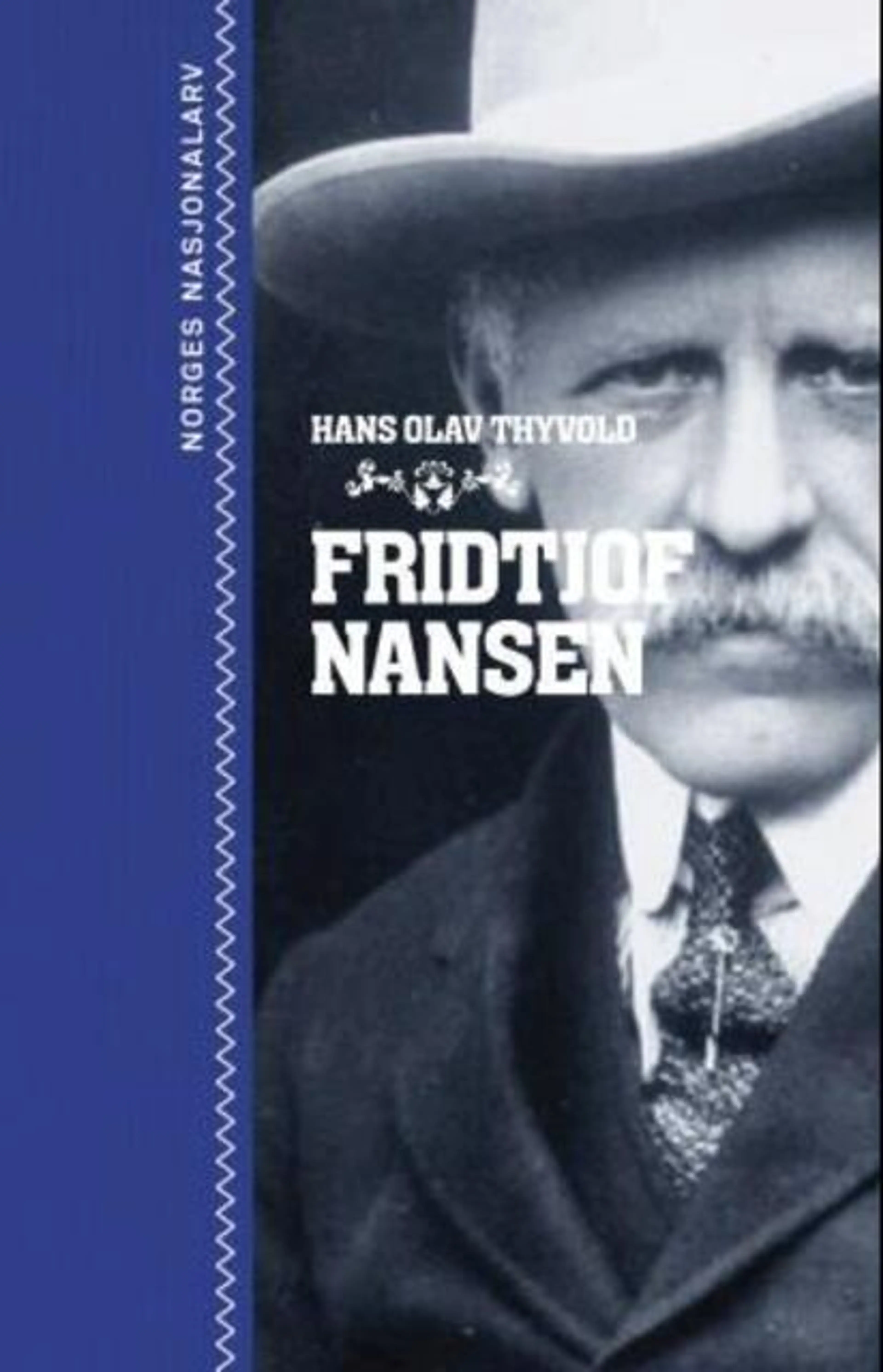 Omslag Fridtjof Nansen av Hans-Olav Thyvold (Innbundet)