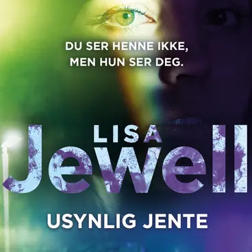 Omslag Usynlig jente av Lisa Jewell (Lydbok)