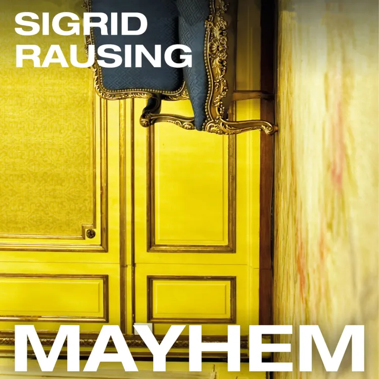 Omslag Mayhem - En fortelling om rus, avhengighet og en familie av Sigrid Rausing (Lydbok)