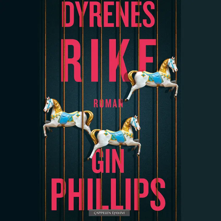 Omslag Dyrenes rike av Gin Phillips (Lydbok)