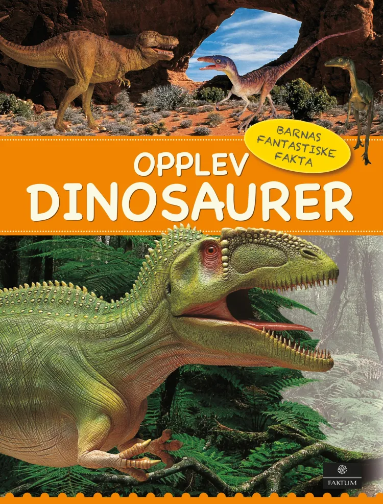 Omslag Opplev dinosaurer av Sarah Walker (Innbundet)
