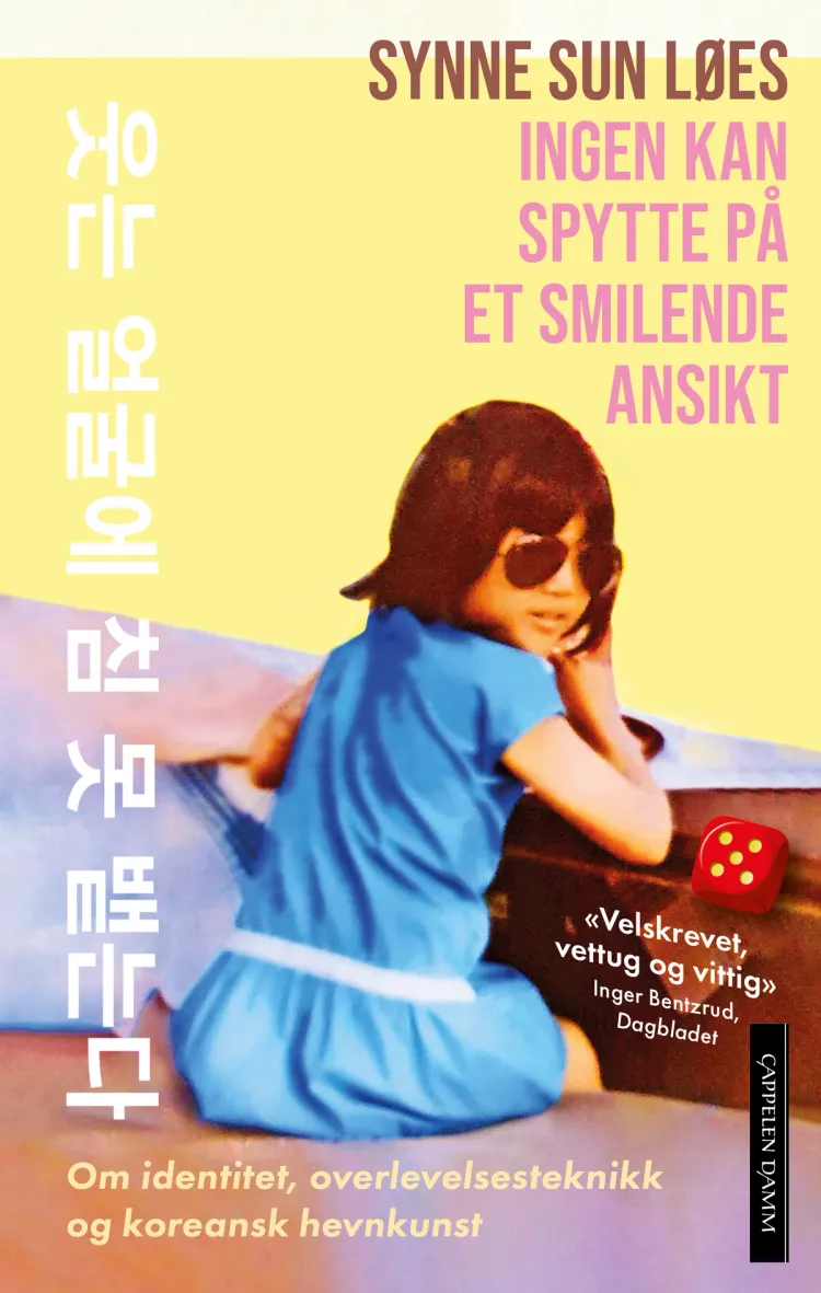 Omslag Ingen kan spytte på et smilende ansikt av Synne Sun Løes (Innbundet)
