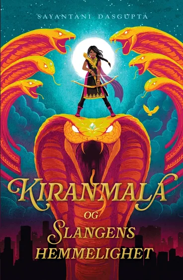 Omslag Kiranmala og slangens hemmelighet av Sayantani DasGupta (Innbundet)