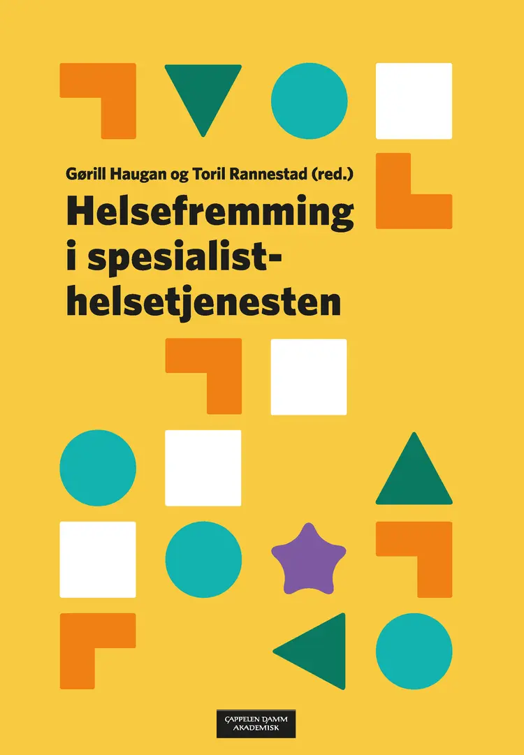 Omslag Helsefremming i spesialisthelsetjenesten av Gørill Haugan og Toril Rannestad (red.) (Heftet)