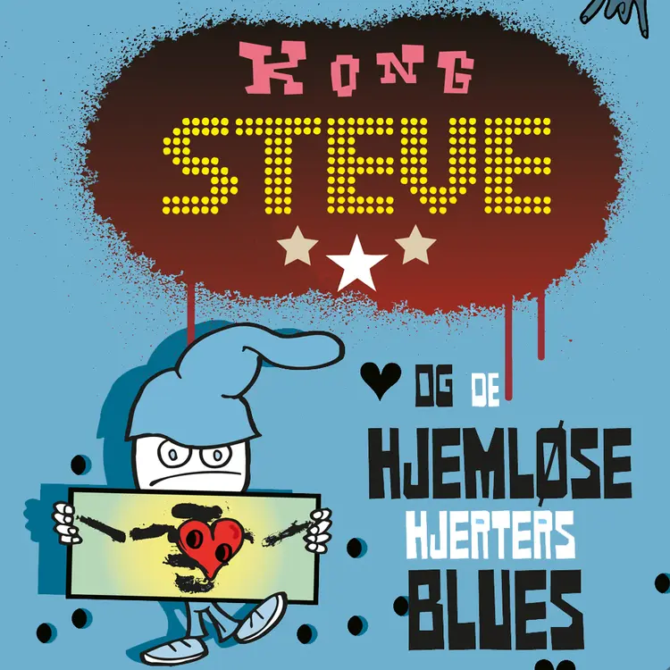 Omslag Kong Steve og de hjemløse hjerters blues av Thomas Fröhling (Lydbok)