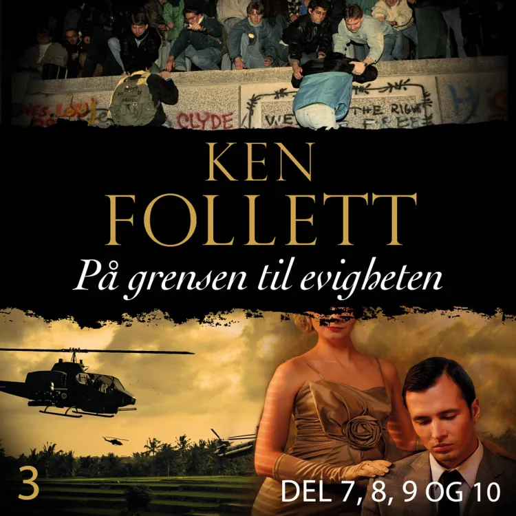 Omslag På grensen til evigheten - Del 7-10 av Ken Follett (Lydbok)