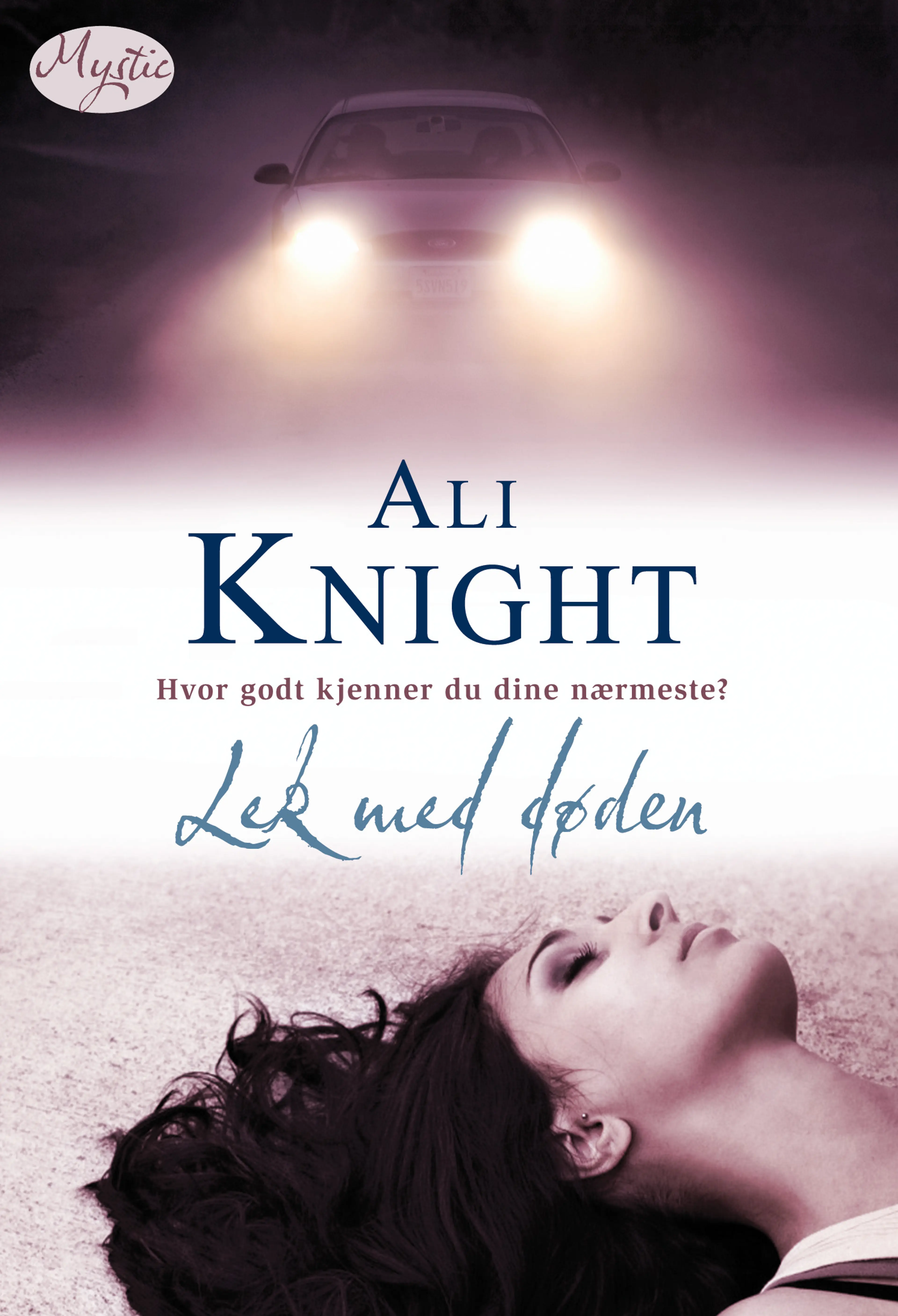 Omslag Lek med døden av Ali Knight (Ebok)