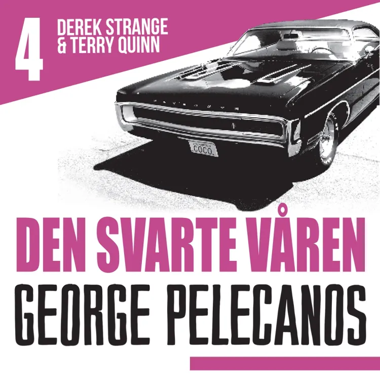 Omslag Den svarte våren av George P. Pelecanos (Lydbok)