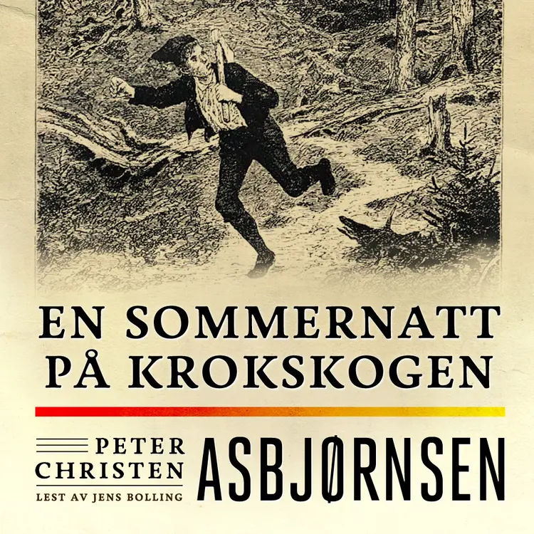 Omslag En sommernatt på Krokskogen av Peter Christen Asbjørnsen (Lydbok)