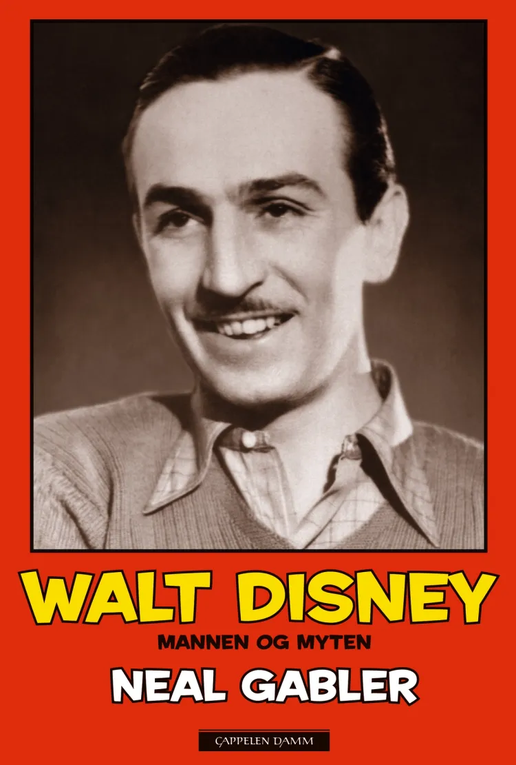 Omslag Walt Disney av Neal Gabler (Innbundet)