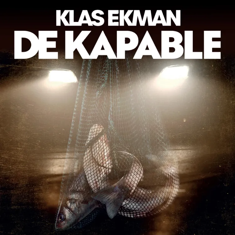 Omslag De kapable av Klas Ekman (Lydbok)
