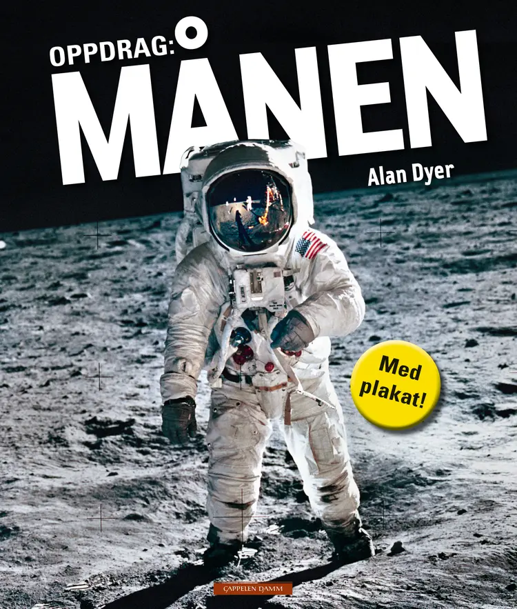 Omslag Oppdrag: Månen av Alan Dyer (Innbundet)