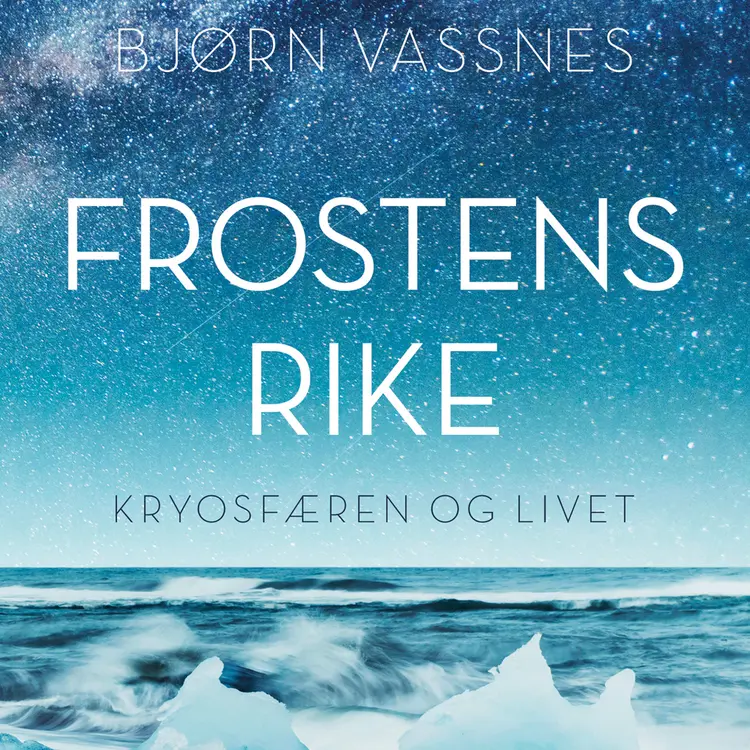 Omslag Frostens rike av Bjørn Roar Vassnes (Lydbok)