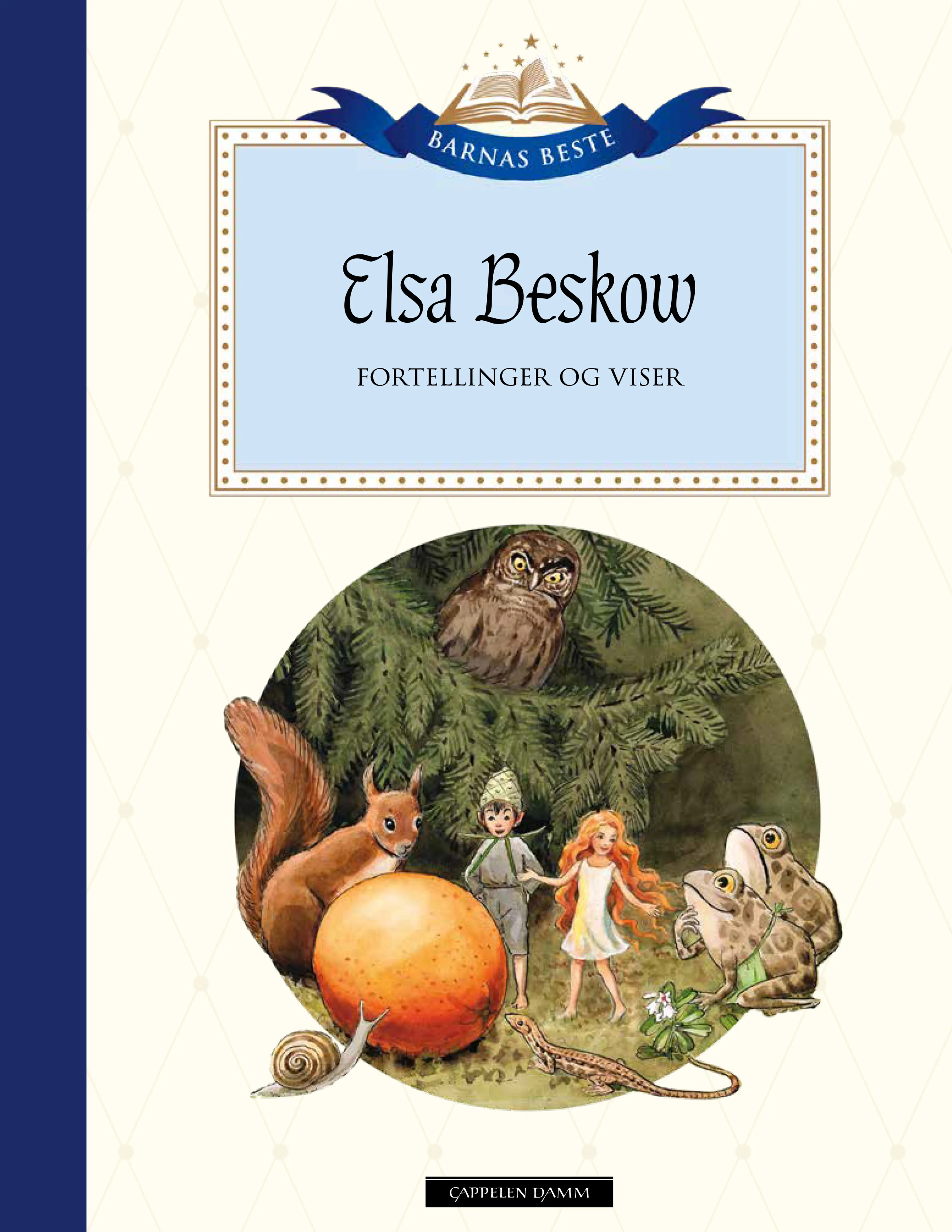 Omslag Barnas Beste: Elsa Beskow - Fortellinger og viser av Elsa Beskow (Innbundet)