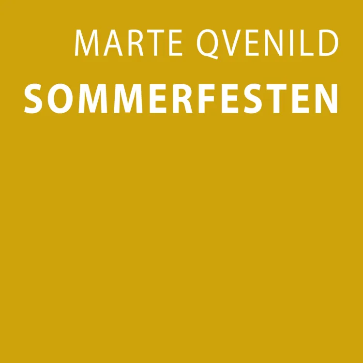 Omslag Sommerfesten av Marte Qvenild (Lydbok)