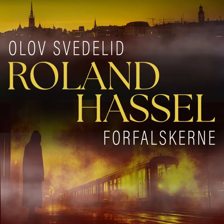 Omslag Forfalskerne av Olov Svedelid (Lydbok)