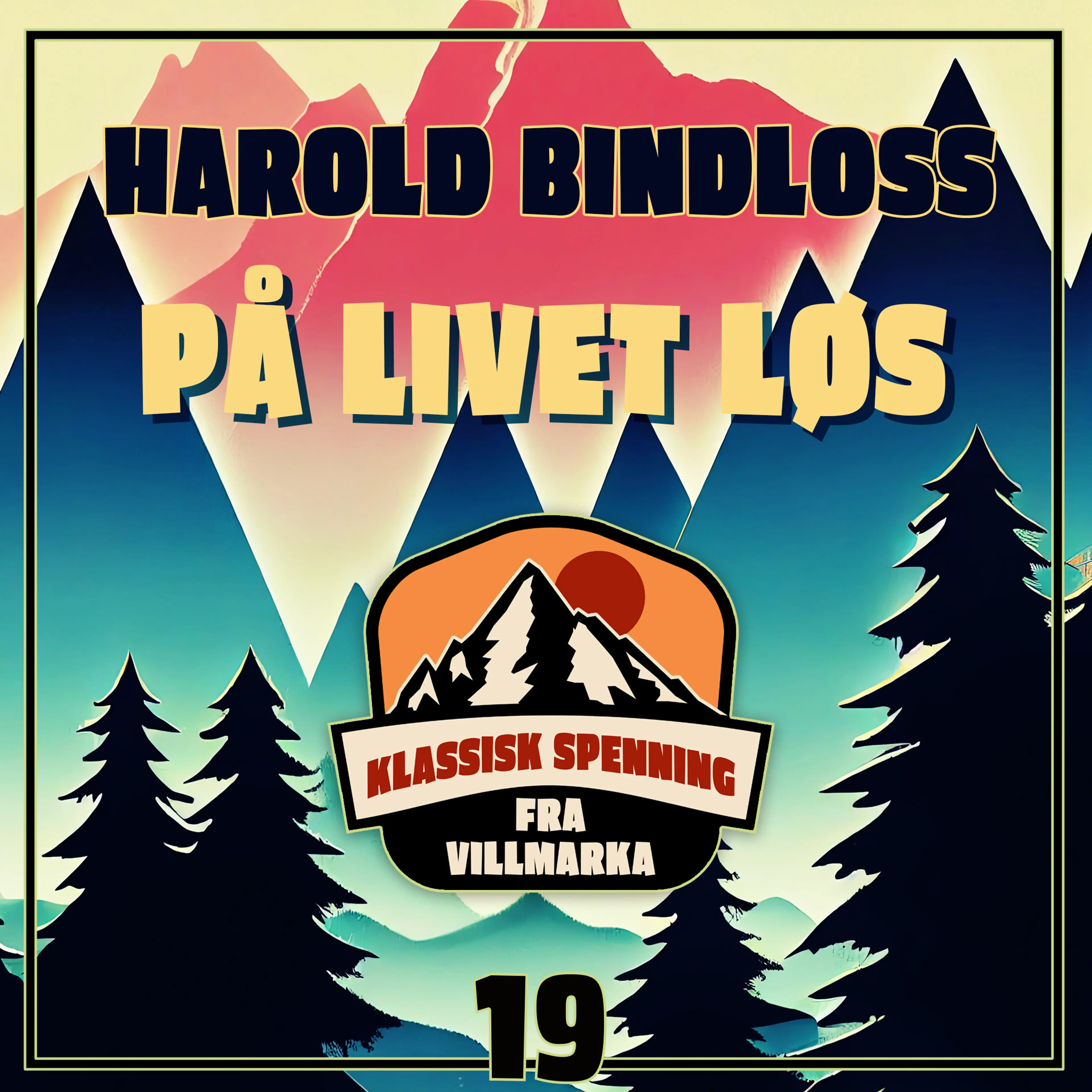 Omslag På livet løs av Harold Bindloss (Lydbok)