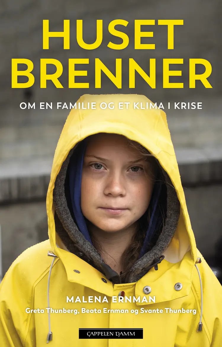 Omslag Huset brenner av Beata Ernman, Malena Ernman, Greta Thunberg og Svante Thunberg (Innbundet)