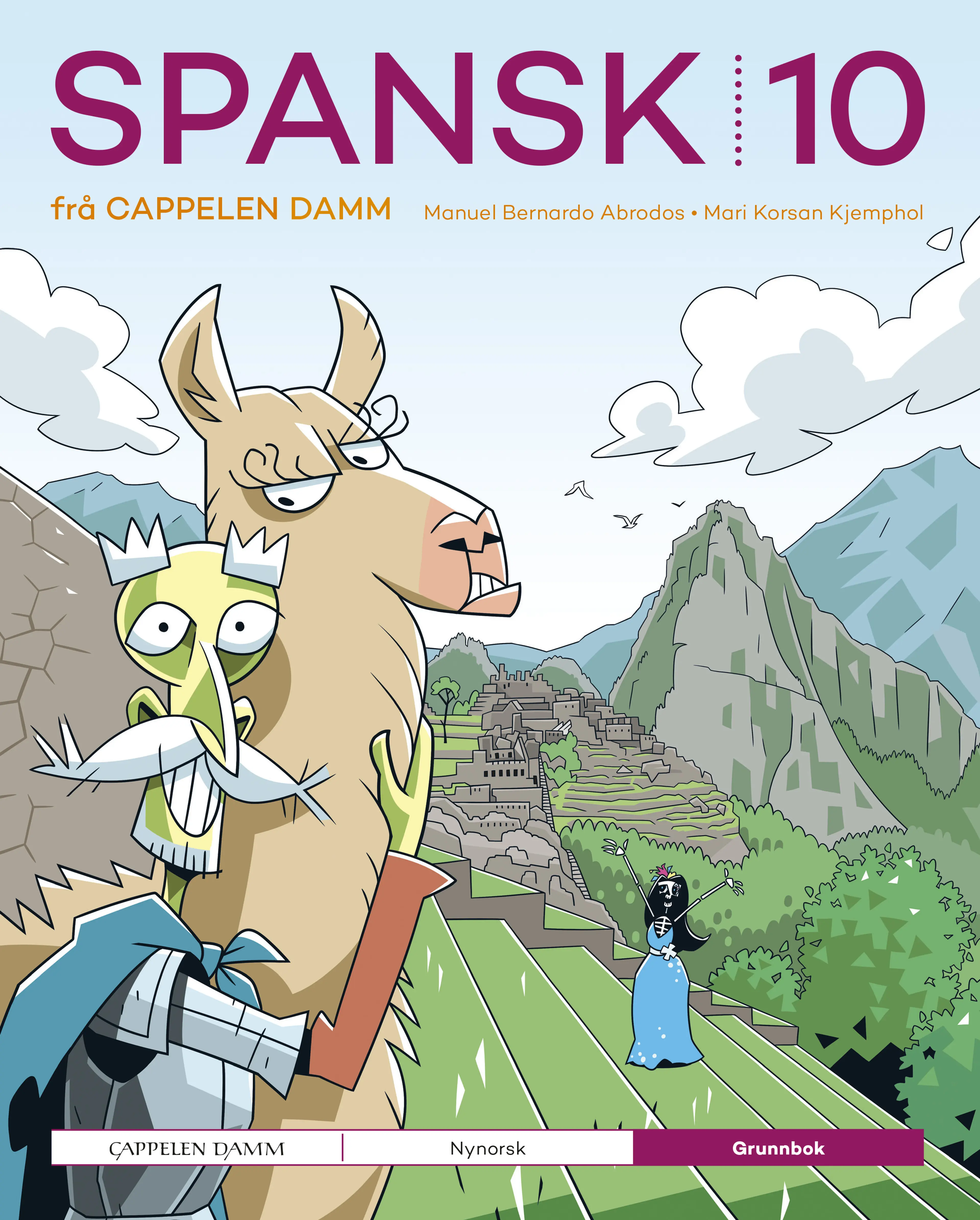 Omslag Spansk 10 frå Cappelen Damm Grunnbok av Manuel Bernardo Abrodos og Mari Korsan Kjemphol (Innbundet)