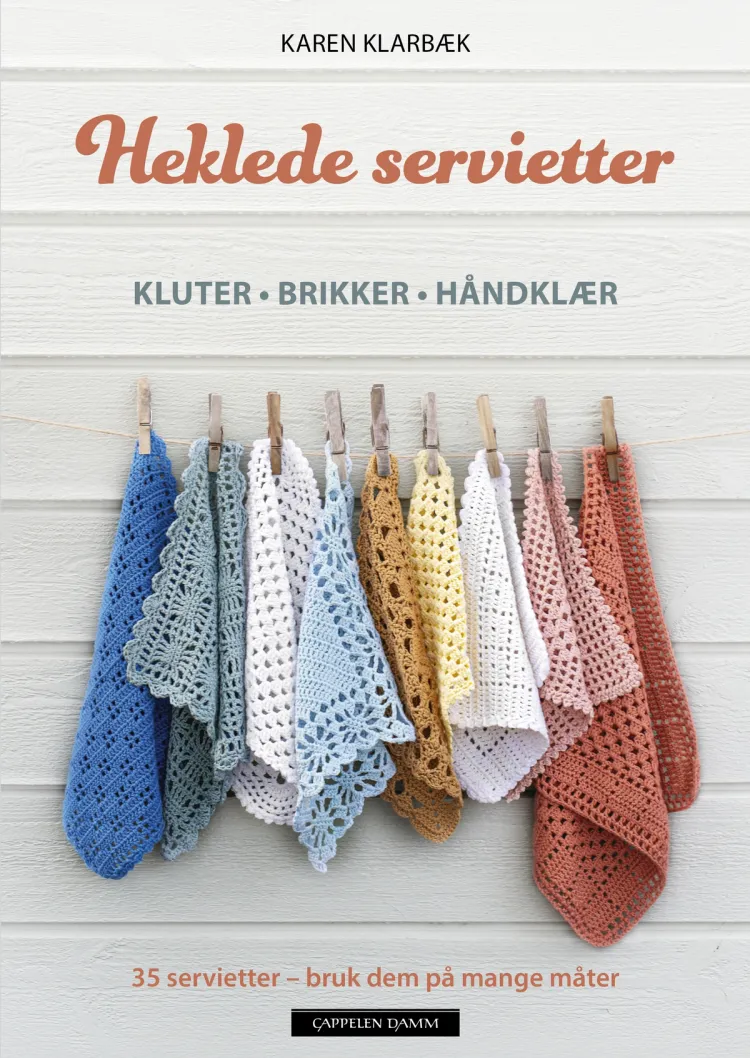 Omslag Heklede servietter av Karen Klarbæk (Innbundet)