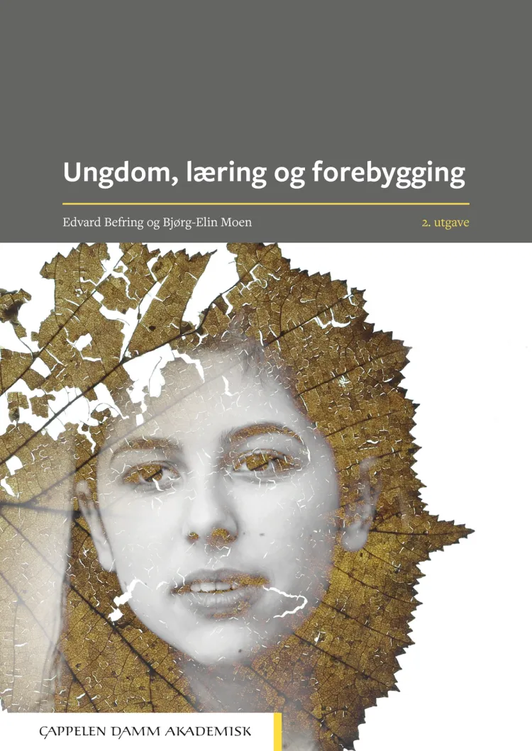 Omslag Ungdom, læring og forebygging av Edvard Befring og Bjørg-Elin Moen (Heftet)