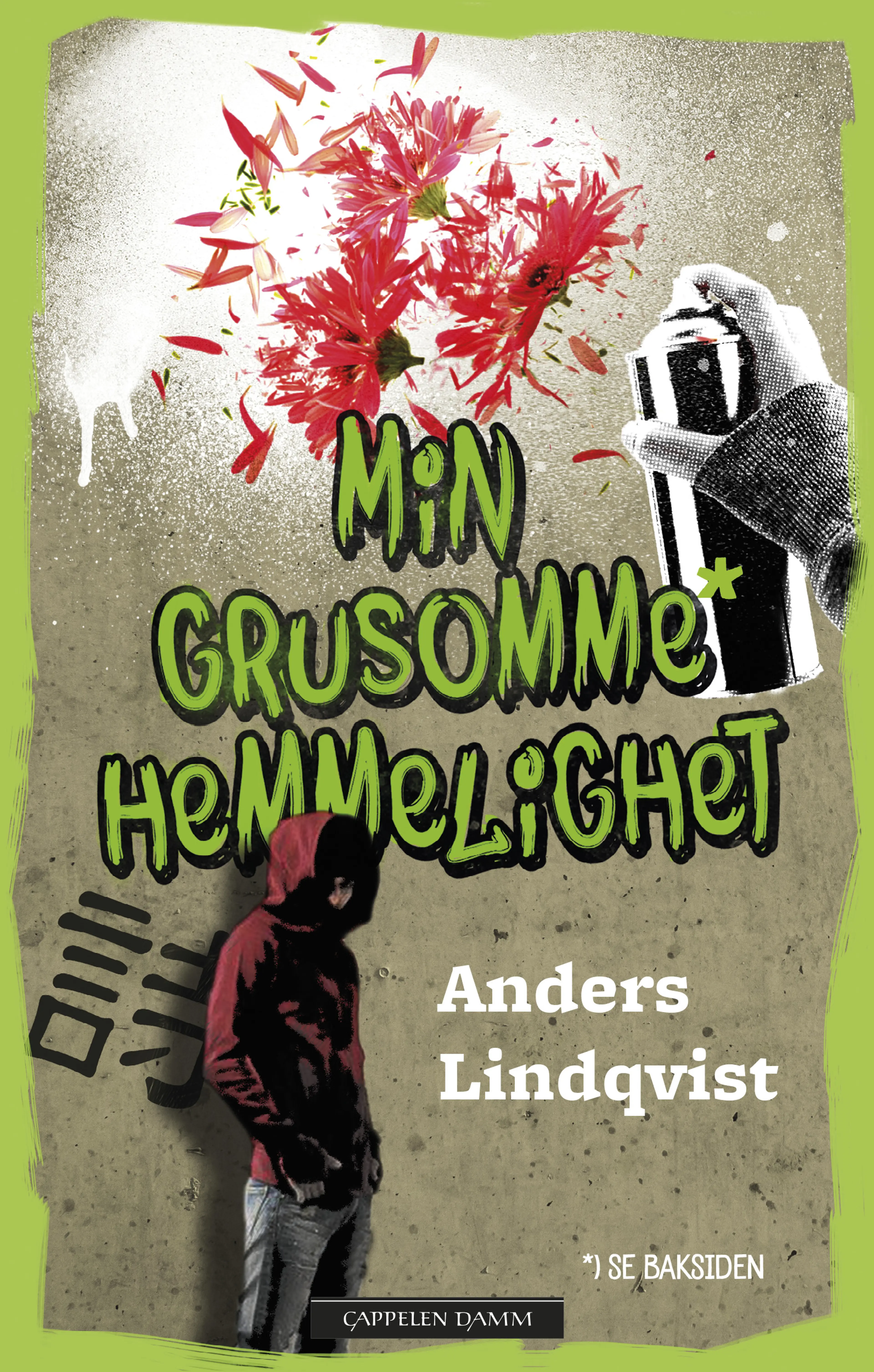 Omslag Min grusomme hemmelighet av Anders Lindqvist (Innbundet)