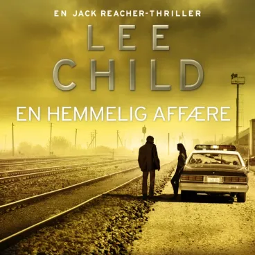 Omslag En hemmelig affære av Lee Child (Lydbok)