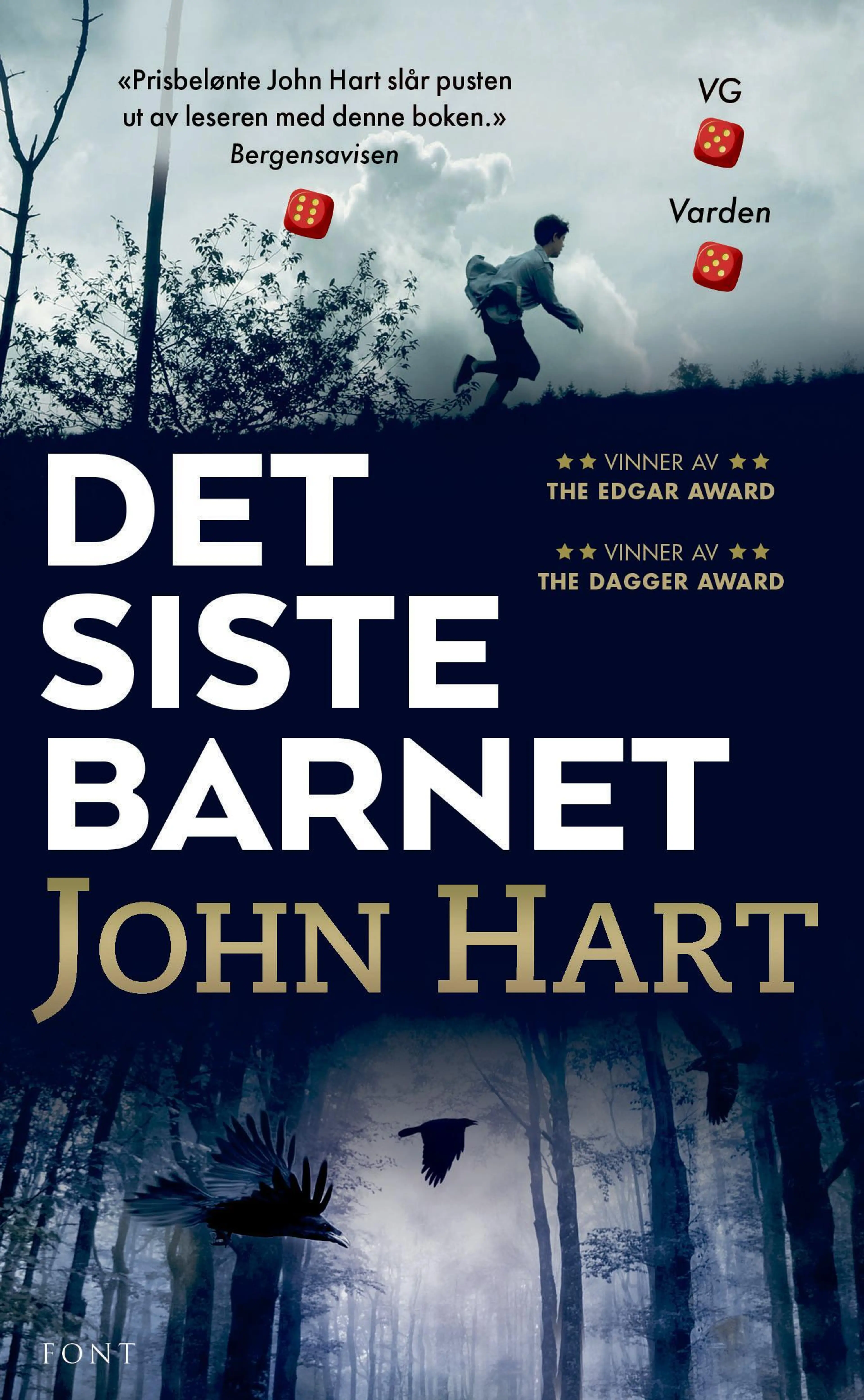 Omslag Det siste barnet av John Hart (Heftet)