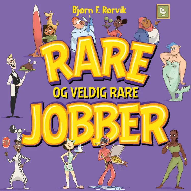 Omslag Rare og veldig rare jobber av Bjørn F. Rørvik (Lydbok)