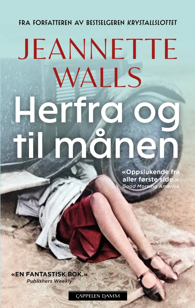 Omslag Herfra og til månen av Jeannette Walls (Heftet)